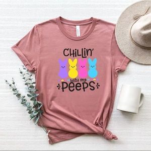 Chillin with my Peeps Tee 😍😍